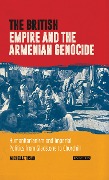 Cover-Bild zum Titel 'The British Empire and the Armenian Genocide' von 'Michelle Tusan'