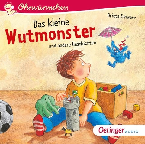 Das kleine Wutmonster und andere Geschichten - Britta Schwarz, Antje Bohnstedt, Johanna Lindemann, Kay Poppe