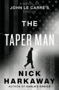 Cover-Bild zum Titel 'The Taper Man' von 'Nick Harkaway'