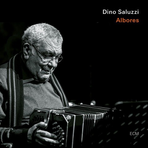 Albores - Dino Saluzzi