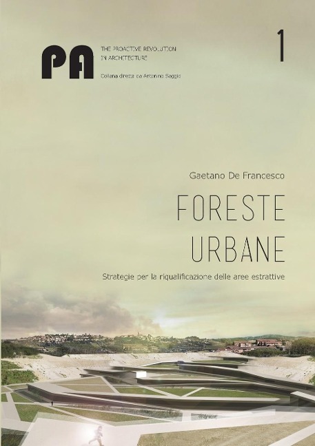 Foreste urbane - Gaetano De Francesco