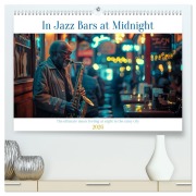 In Jazz Bars at Midnight (High Quality Premium Wall Calendar 2026 DIN A2 landscape),CALVENDO 12 Month Wall Calendar - Kerstin Waurick