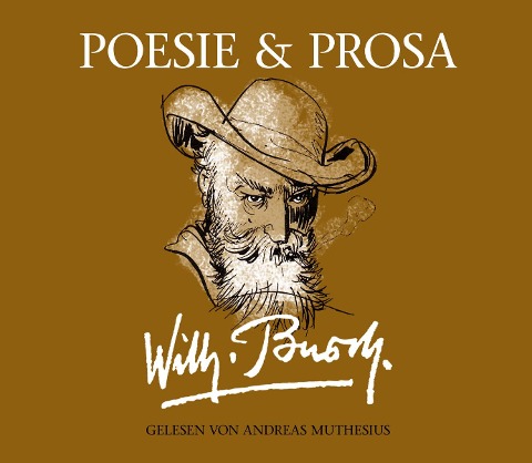Wilhelm Busch: Poesie & Prosa - Wilhelm Busch