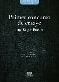 Cover-Bild zum Titel 'Primer concurso de ensayo fray Roger Bacon' von 'Alejandro Jiménez Restrepo, Alejandro Peña Arroyave, Andrés Felipe López López, Andrés Felipe Pabón Lara, Héctor Fabio García Libreros'
