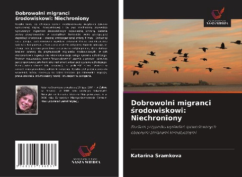 Dobrowolni migranci ¿rodowiskowi: Niechroniony - Katarina Sramkova