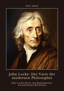 Cover-Bild zum Titel 'John Locke:  Der Vater der modernen  Philosophie' von 'Paul C. Imbach'