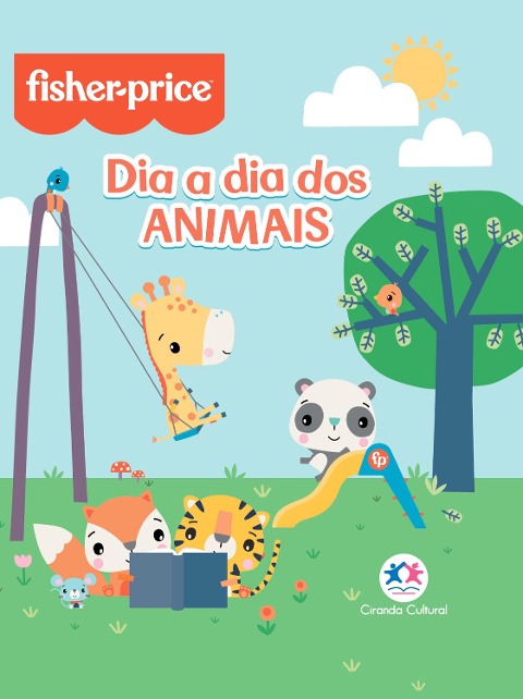 Fisher-Price - O dia a dia dos animais - Paloma Blanca Alves Barbieri