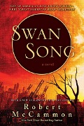 Cover-Bild zum Titel 'Swan Song' von 'Robert McCammon'
