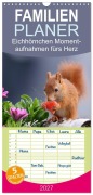 Cover-Bild zum Titel 'Familienplaner 2027 - Eichhörnchen Momentaufnahmen fürs Herz mit 5 Spalten (Wandkalender, 21 x 45 cm) CALVENDO' von 'Tine Meier'
