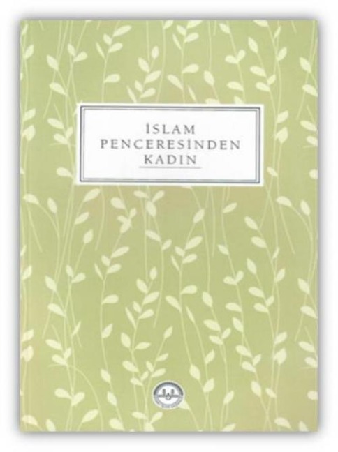 Islam Penceresinden Kadin - Diyanet isleri Baskanligi