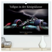 Vollgas in der Königsklasse (hochwertiger Premium Wandkalender 2026 DIN A2 quer), Kunstdruck in Hochglanz - Jean-Louis Glineur