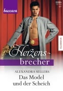 Das Model und der Scheich - Alexandra Sellers