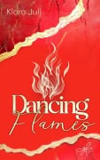 Cover-Bild zum Titel 'Dancing Flames' von 'Klara Juli'
