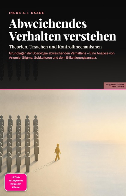 Abweichendes Verhalten verstehen - Inuus A. I. Saage