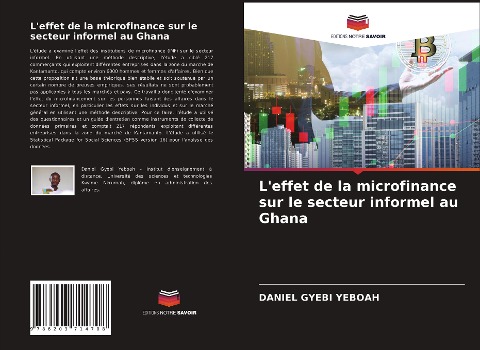 L'effet de la microfinance sur le secteur informel au Ghana - Daniel Gyebi Yeboah