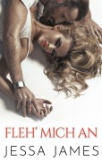 Cover-Bild zum Titel 'Fleh' mich an' von 'Jessa James'