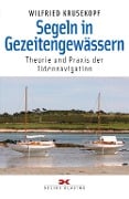 Cover-Bild zum Titel 'Segeln in Gezeitengewässern' von 'Wilfried Krusekopf'