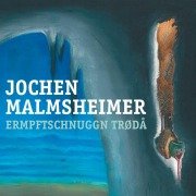 Cover-Bild zum Titel 'Ermpftschnuggn trødå!' von 'Jochen Malmsheimer'