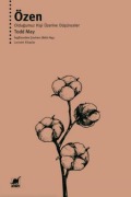 Cover-Bild zum Titel 'Özen Oldugumuz Kisi Üzerine Düsünceler' von 'Todd May'