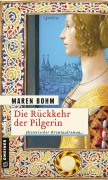 Cover-Bild zum Titel 'Die Rückkehr der Pilgerin' von 'Maren Bohm'