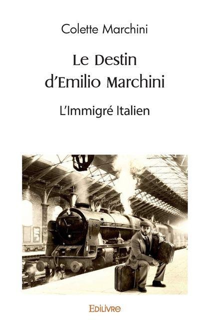 Le Destin d'Emilio Marchini - Colette Marchini