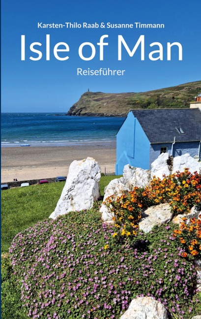 Isle of Man - Karsten-Thilo Raab, Susanne Timmann