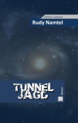 Cover-Bild zum Titel 'Tunneljagd' von 'Rudy Namtel'