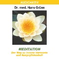 Meditation - Der Weg zu innerer Harmonie und Ausgeglichenheit - Hans Grünn