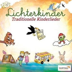 Traditionelle Kinderlieder - Lichterkinder