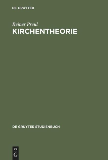 Kirchentheorie - Reiner Preul