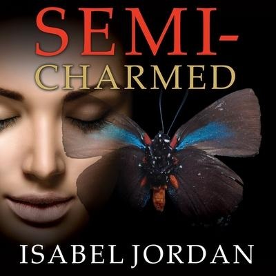 Semi-Charmed - Isabel Jordan