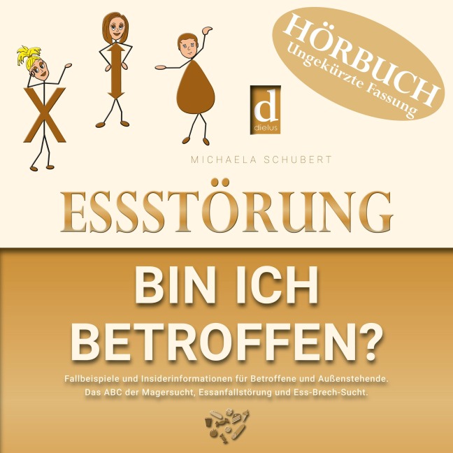 Essstörung ¿ bin ich betroffen? - Michaela Schubert