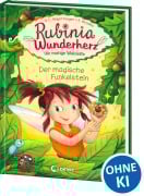 Cover-Bild zum Titel 'Rubinia Wunderherz, die mutige Waldelfe (Band 1) - Der magische Funkelstein' von 'Karen Christine Angermayer'