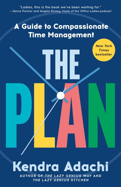 The Plan - Kendra Adachi