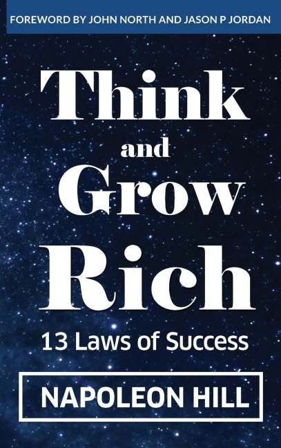 Think And Grow Rich - Napoleon Hill