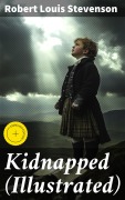 Cover-Bild zum Titel 'Kidnapped (Illustrated)' von 'Robert Louis Stevenson'