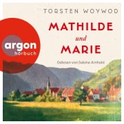 Cover-Bild zum Titel 'Mathilde und Marie' von 'Torsten Woywod'