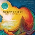 The Hero's Journey Dream Meditations - Kelly Sullivan Walden, Dana Walden