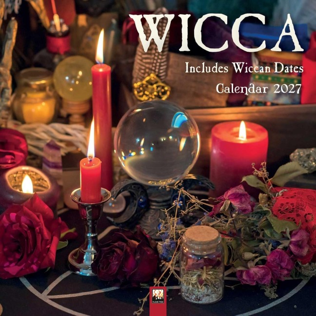 Wicca - Hexenkunst 2027 - Original Flame Tree Publishing-Kalender [Kalender] - Tree Flame