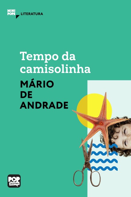 Tempo da camisolinha - Mário de Andrade