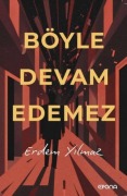 Cover-Bild zum Titel 'Böyle Devam Edemez' von 'Erdem Yilmaz'