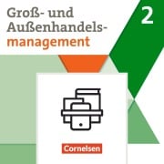 Cover-Bild zum Titel 'Groß- und Außenhandel Band 02. Fachkunde und Arbeitsbuch im Paket' von 'Michael Piek, Hans-Peter von den Bergen, Josef Schnettler, Ute Morgenstern'