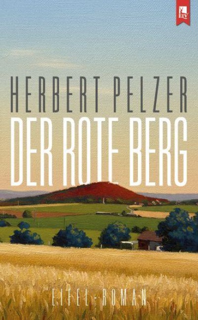 Der rote Berg - Herbert Pelzer