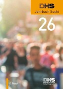 Cover-Bild zum Titel 'DHS Jahrbuch Sucht 2026' von ''