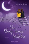 Cover-Bild zum Titel 'Der Klang deines Lächelns' von 'Dani Atkins'