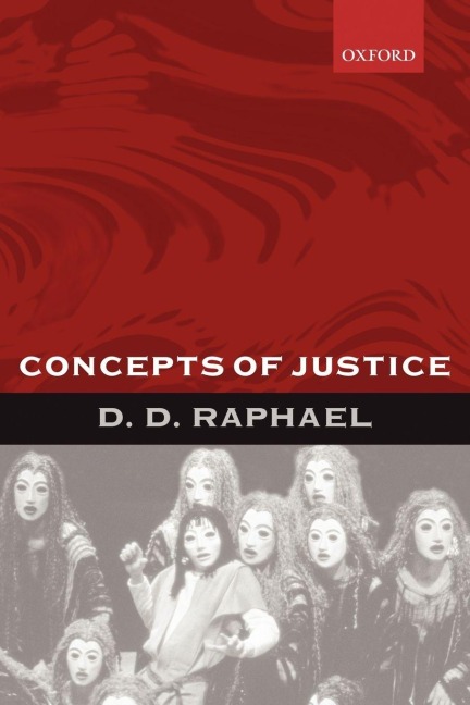 Concepts of Justice - D. D. Raphael