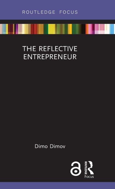 The Reflective Entrepreneur - Dimo Dimov