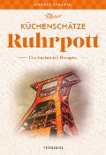 Cover-Bild zum Titel 'Meine Küchenschätze - Ruhrgebiet' von 'Günther Zorawski'