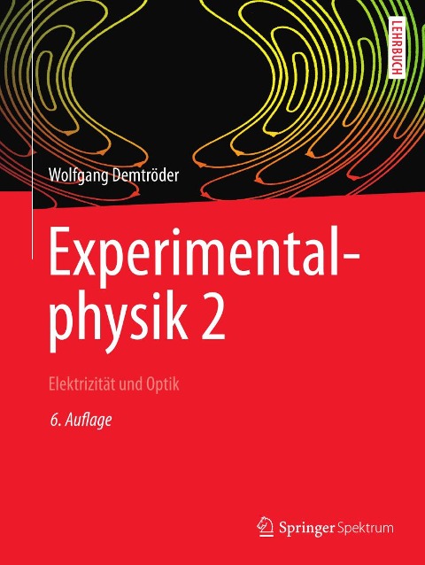 Experimentalphysik 2 - Wolfgang Demtröder