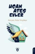 Ucan Ates Evler - Meryem Kula Piricdane